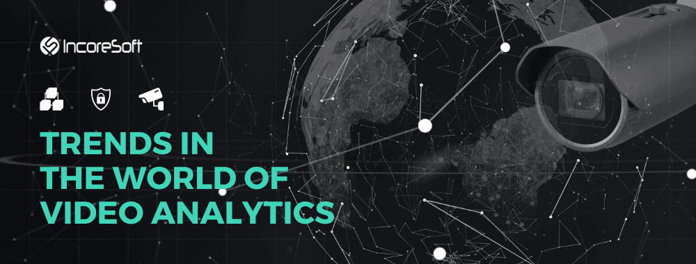 Tendencias en el mundo de la analítica de video