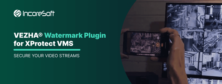 Плагін VEZHA Watermark для Milestone XProtect VMS